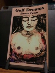 1996 “Gulf Dreams” by Emma Perez Good+ Inscribed 1st Edition, 1st Printing PB