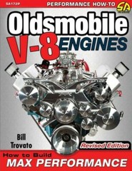 Oldsmobile V-8 Engines – Revised Edition: How To Build Max Performance