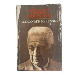 Vintage 1965 Russia And History’s Turning Point By Alexander Kerensky First Ed