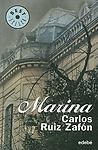 Marina by Zafon, Carlos Ruiz