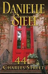 44 Charles Street: A Novel – Hardcover By Steel, Danielle – GOOD