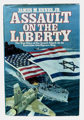 “ASSAULT ON THE LIBERTY” JAMES M. ENNES SIGNED COPY 1979 PRINTING U.S.S. LIBERTY