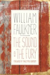 The Sound and the Fury : The Corrected Text with Faulkner’s Appen