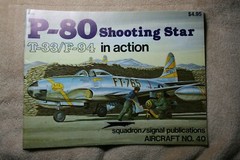 P-80 Shooting Star in Action Squadron Signal Book # 1040 Very Good Condition