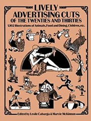 Lively Advertising Cuts of the Twenties and Thirties : 1,102 Illu