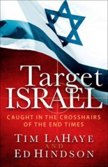 Target Israel: Caught in the Crosshairs of the End Times – Paperback – VERY GOOD
