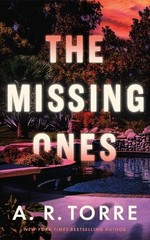 The Missing Ones, Torre, A. R.