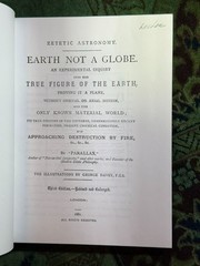EARTH NOT A GLOBE (1881) by “Parallax”