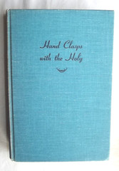 Hand Clasps WithThe Holy Edward Murphy Society Divine Savior ’48 Hard Cover w/DJ