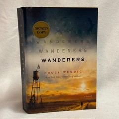 Wanderers by Chuck Wendig HC First Edition New 2019 Signed Copy Autographed