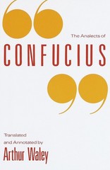 The Analects of Confucius – paperback Arthur Waley