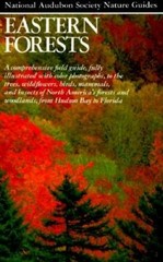 Eastern Forests (Audubon Society Nature Guides) – Paperback – GOOD