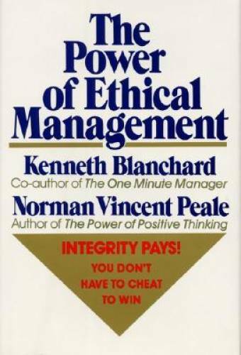 The Power of Ethical Management – Hardcover By Peale, Norman V. – GOOD