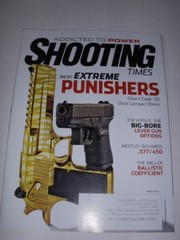 SHOOTING TIMES Magazine, March, 2013, DESERT EAGLE .50 GLOCK COMPACT 10MM, GUNS!