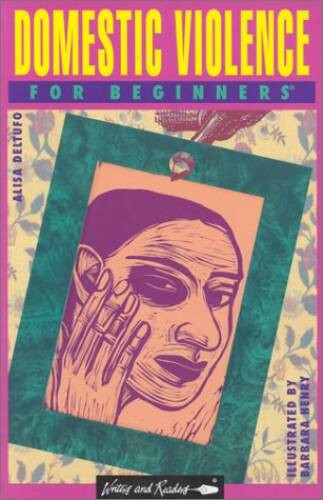 Domestic Violence for Beginners (Writers and Readers Beginners Docum – VERY GOOD