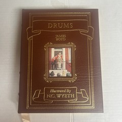 Drums by James Boyd Illustrated By N C Wyeth Easton Press Books 1997 RARE