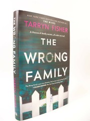 The Wrong Family by Tarryn Fisher (2020 Hardcover) Book of the Month BOTM