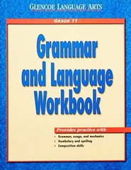 Glencoe Language Arts Grammar and Language Workbook Grade 11 – Paperback – GOOD