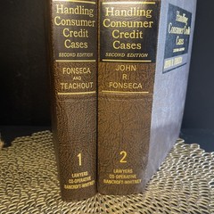 Handling Consumer Credit Cases 2nd Ed – Fonseca & Teachout – 1980 2-Vol Set HC