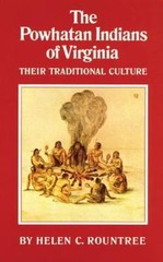 The Powhatan Indians of Virginia: Their Trad- 9780806124551, Rountree, paperback