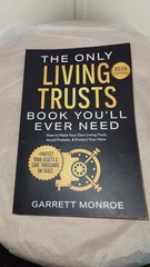The Only Living Trusts Book You’ll Ever Need Garrett Monroe 2026 Finance Law