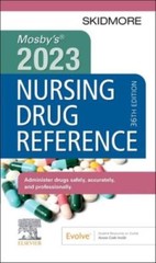 Mosby’s 2023 Nursing Drug Reference by Skidmore-Roth, Linda
