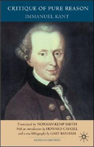 Critique of Pure Reason, Second Edition – Paperback By Kant, I. – VERY GOOD