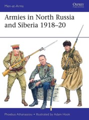 Armies in North Russia and Siberia 191820 by Phoebus Athanassiou Paperback Book