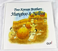 Two Korean Brothers Hungboo & Nolboo HC Korean Folktale Children’s Book