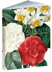 Redoute: Fabulous Flowers