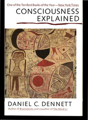 DANIEL DENNETT CONSCIOUSNESS EXPLAINED