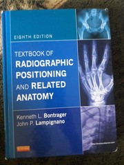 Textbook of Radiographic Positioning and Related Anatomy