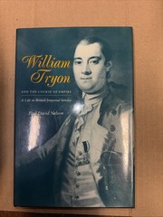 William Tryon and the Course of Empire Paul David Nelson 1990 (Corbett)