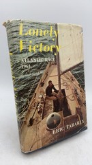 Lonely Victory: Atlantic Race 1964 Eric Tabarly Hardcover 1965