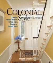 Colonial Style: Creating Classic Interiors in Your Cape,Colonial