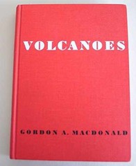 Volcanoes – Hardcover, by Macdonald Gordon Andrew – Very Good