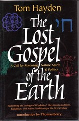 The Lost Gospel of the Earth: A Call for Renewing Nature, Spirit, and Politi…