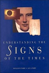 Understanding the Signs of the Times Hardcover Donald W., Parry,