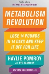 Metabolism Revolution: Lose 14 Pounds in 14 Da- 9780062691620, hardcover, Pomroy