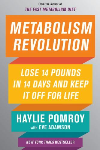 Metabolism Revolution: Lose 14 Pounds in 14 Da- 9780062691620, hardcover, Pomroy