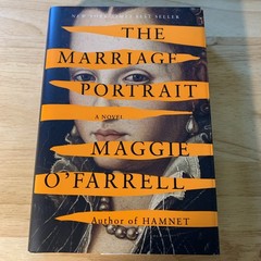 Marriage Portrait: A Novel by Maggie O’Farrell (author Of Hamnet) 2022 HB