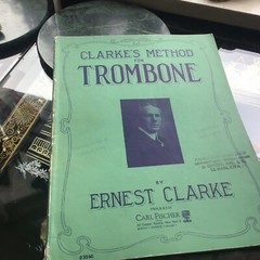 METHOD FOR TROMBONE By Ernest Clarke VINTAGE copy-rite 1913 Like New !