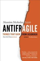 Antifragile: Things That Gain from Disorder (Incerto) – Paperback – VERY GOOD
