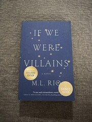 If We Were Villains by M. L. Rio – Barnes & Noble Exclusive Edition by M. L. Rio