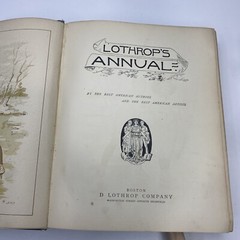 Lothrop’s Annual 1889 1st Ed.-Illus Lithographic Color Plates Children’s Book
