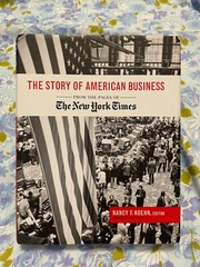 BOOK The Story of American Business NANCY F KOEHN From Pages of New York Times