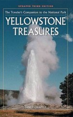 Yellowstone Treasures: The Traveler’s Companion to the National Park – VERY GOOD