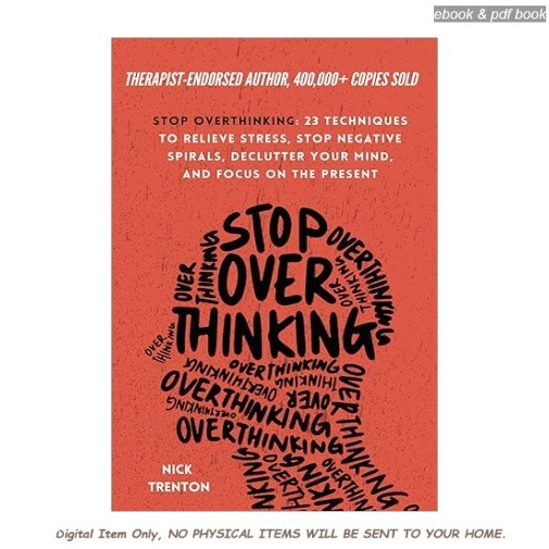 Stop Overthinking: 23 Techniques to Relieve Stress, Stop N, Nick Trenton 2026