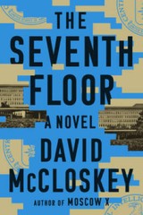 The Seventh Floor: A Novel – Hardcover By McCloskey, David – GOOD