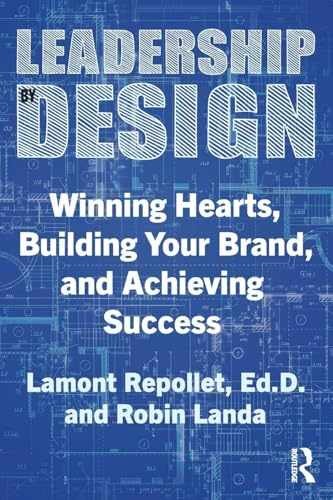 Leadership by Design – Paperback, by Repollet Lamont; Landa Robin – Very Good